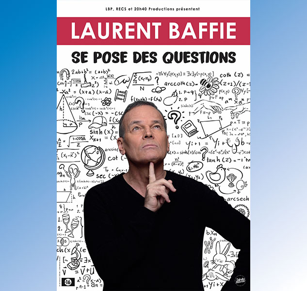 Affiche Spectacle Laurent Baffie