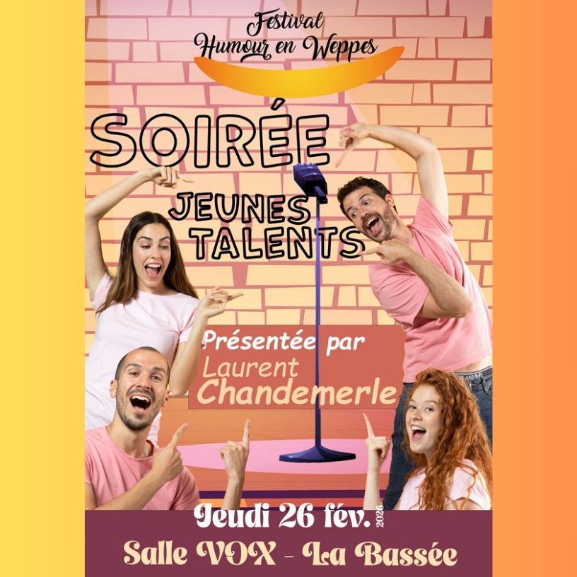 Affiche soirée jeune talent Humour en Weppes