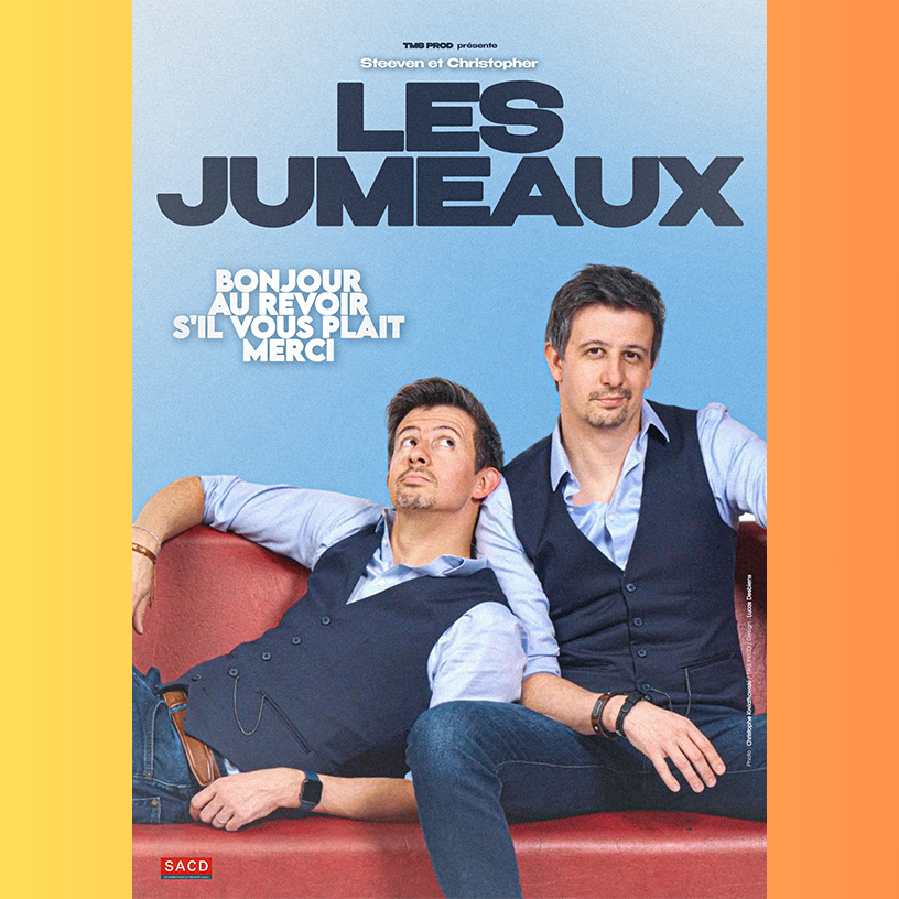 affiche les jumeaux humour en weppes